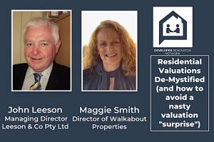 [Property Development] Residential Valuations De-Mystified (and how to avoid a nasty valuation)